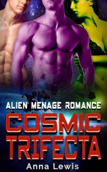 Cosmic Trifecta Cosmic Trifecta