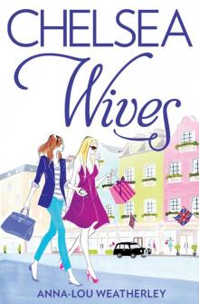 Chelsea Wives Chelsea Wives