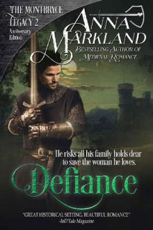 Defiance (The Montbryce Legacy Anniversary Edition Book 2)