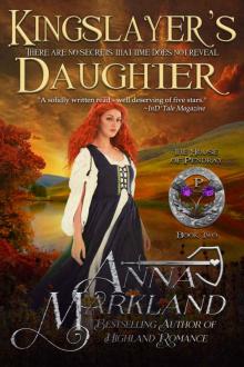 Kingslayer's Daughter (The House of Pendray Book 2) Kingslayer's Daughter (The House of Pendray Book 2)