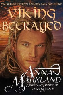 Viking Betrayed (Viking Roots Book 3) Viking Betrayed (Viking Roots Book 3)