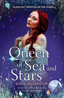 Queen of Sea and Stars Queen of Sea and Stars