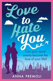 Love to Hate You Love to Hate You