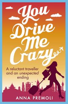 You Drive Me Crazy You Drive Me Crazy