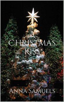 A Christmas Kiss A Christmas Kiss