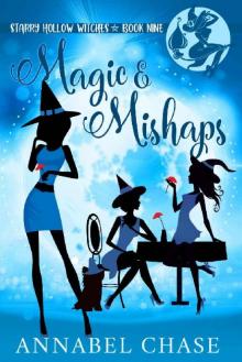 Magic & Mishaps Magic & Mishaps