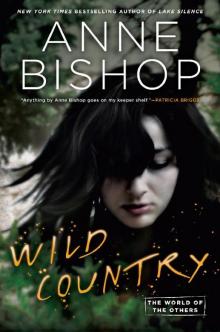 Wild Country (The World of the Others #2) Wild Country (The World of the Others #2)