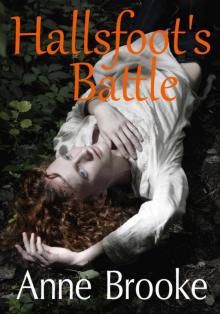 Hallsfoot's Battle Hallsfoot's Battle
