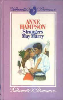 Strangers May Marry Strangers May Marry