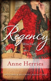 Regency Mischief Regency Mischief