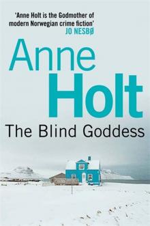 The Blind Goddess The Blind Goddess