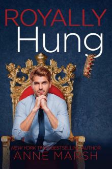 Royally Hung Royally Hung