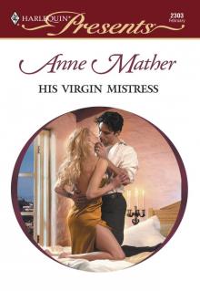 His Virgin Mistress His Virgin Mistress