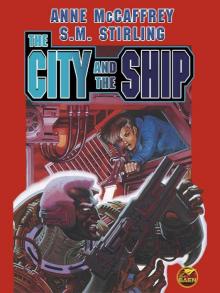 The City and the Ship The City and the Ship