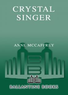 Crystal Singer Crystal Singer