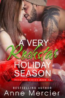A Very Rockstar Holiday Season A Very Rockstar Holiday Season