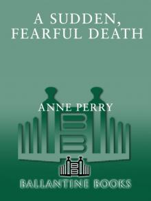 A Sudden, Fearful Death A Sudden, Fearful Death
