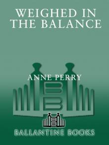 Weighed in the Balance Weighed in the Balance