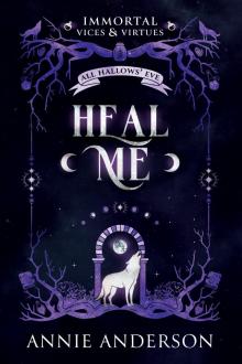 Heal Me: A Fated Mates Romantasy