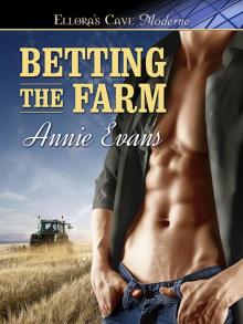 Betting the Farm