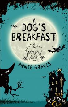 A Dog's Breakfast A Dog's Breakfast