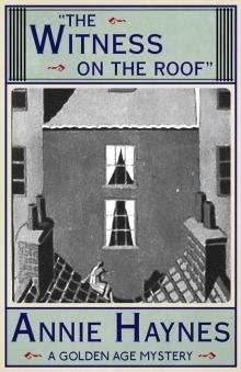 The Witness on the Roof The Witness on the Roof