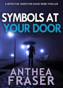 David Webb 8 - Symbols at Your Door