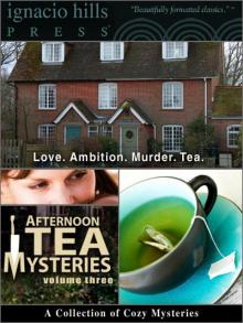 Afternoon Tea Mysteries Vol Three