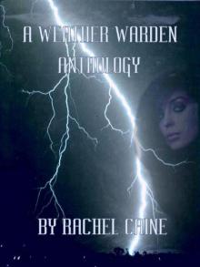 Rachel Caine - Weather Warden Rachel Caine - Weather Warden