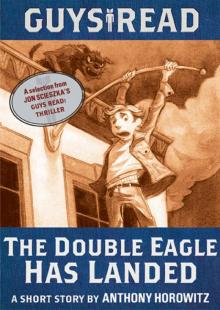 The Double Eagle Has Landed The Double Eagle Has Landed