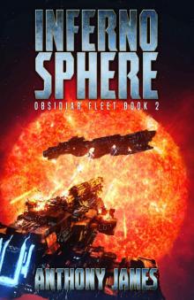 Inferno Sphere (Obsidiar Fleet Book 2)