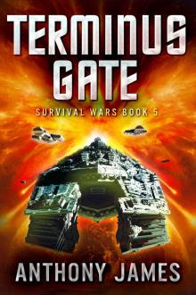 Terminus Gate (Survival Wars Book 5)