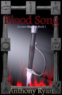Raven’s Shadow Book One: Blood Song (Raven's Shadow) Raven’s Shadow Book One: Blood Song (Raven's Shadow)