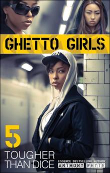 Ghetto Girls 5 Ghetto Girls 5