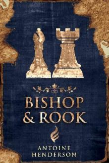 Bishop & Rook Bishop & Rook