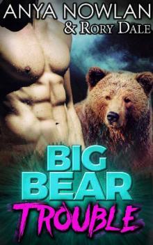 Big Bear Trouble: BBW Werebear Shapeshifter Romance (Sweetwater Brides) Big Bear Trouble: BBW Werebear Shapeshifter Romance (Sweetwater Brides)