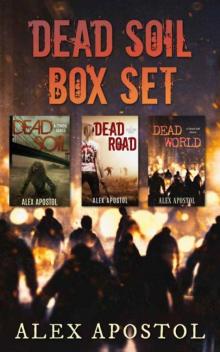 Dead Soil Box Set | Books 1-3 Dead Soil Box Set | Books 1-3