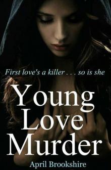 Young Love Murder Young Love Murder