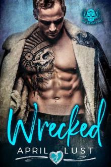 WRECKED: The Beasts MC