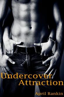 Undercover Attraction Undercover Attraction