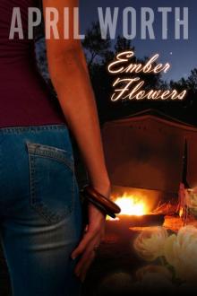 Ember Flowers Ember Flowers