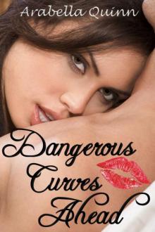 Dangerous Curves Ahead (BBW Erotic Romance) Dangerous Curves Ahead (BBW Erotic Romance)