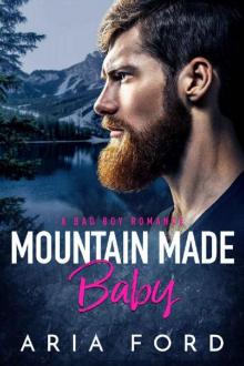 Mountain Made Baby Mountain Made Baby