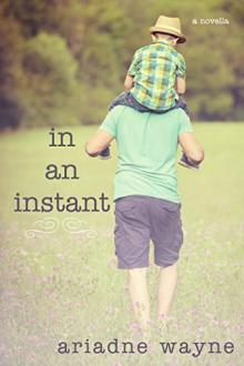 In an Instant (Lifetime Book 1.5)