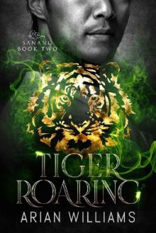 Tiger Roaring: MM Paranormal Romance (Sanang Book 2)