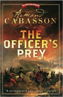 Officer's Prey (The Napoleonic Murders)