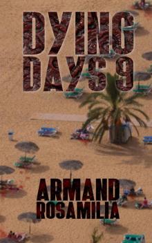 Dying Days [Book 9]