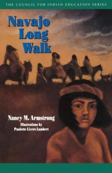 Navajo Long Walk Navajo Long Walk