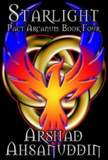Starlight(Pact Arcanum 4) Starlight(Pact Arcanum 4)