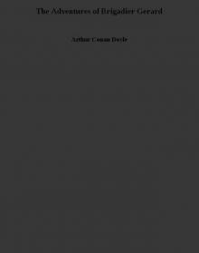 The Adventures of Brigadier Gerard